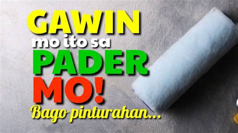 paano magpintura ng pader|Paano magpinta ng pader: 15 hakbang para magpinta ng pader .